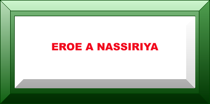 EROE A NASSIRIYA